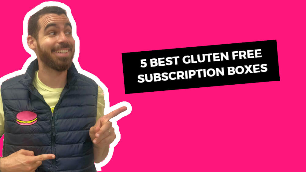 Gluten Free Subscription Box List