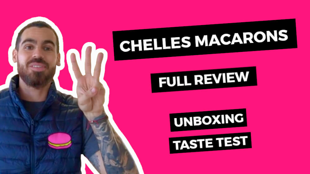 Chelles macarons review (2024 update)